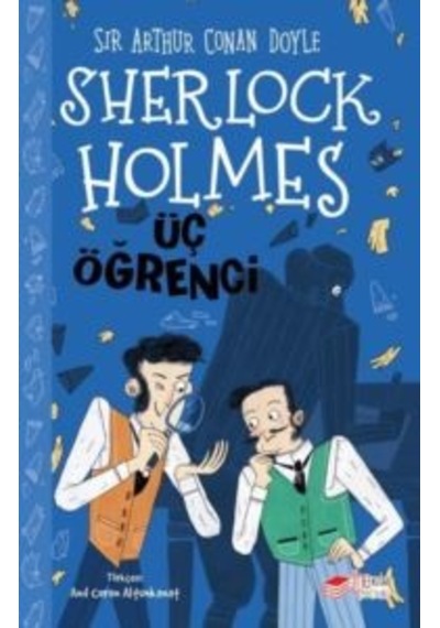 Sherlock Holmes - Üç Öğrenci Ciltli The Çocuk