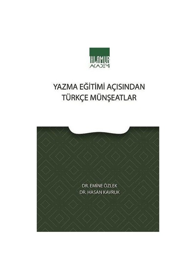 Yazma Eğitimi Açısından Türkçe Münşeatlar / Prof. Dr. Hasan Ka...