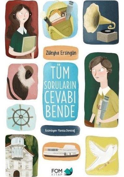 Tüm Soruların Cevabı Bende - Züleyha Ersingün - Fom Kitap