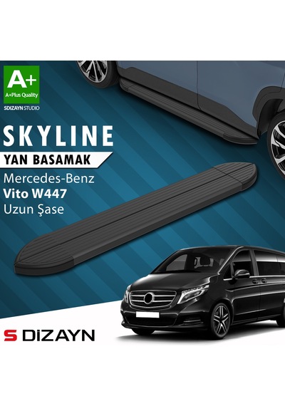 S-dizayn Mercedes Vito W447 Uzun Şase Skyline Siyah Yan Basamak 253 Cm 2014 Üzeri A+ Kalite