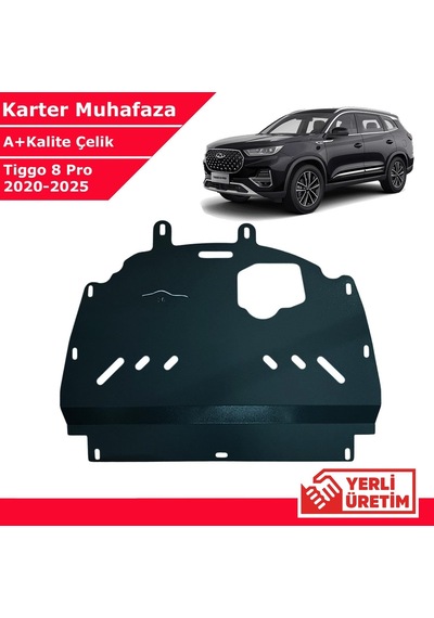 Chery Tiggo 8 Pro 2020-2025 Çelik Karter Muhafaza Çelik Koruma Sacı 1. Kalite Yerli Üretim