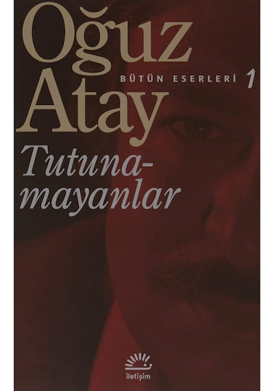 Tutunamayanlar- Oğuz Atay