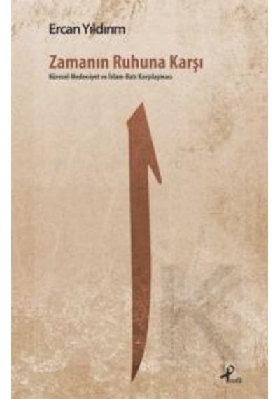 Zamanın Ruhuna Karşı