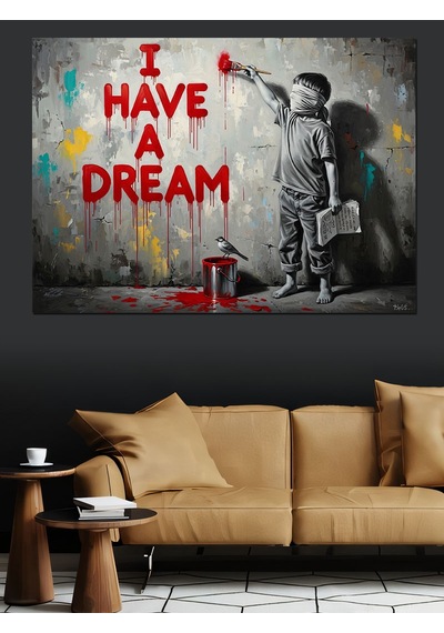I Have A Dream Yazısı Ve Çocuk Dekoratif Kanvas - Mdf Ahşap Tablo