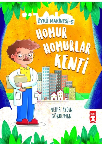 Homur Homurlar Kenti - Öykü Makinesi 5