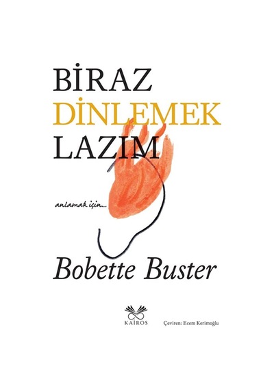 Biraz Dinlemek Lazım / Bobette Buster