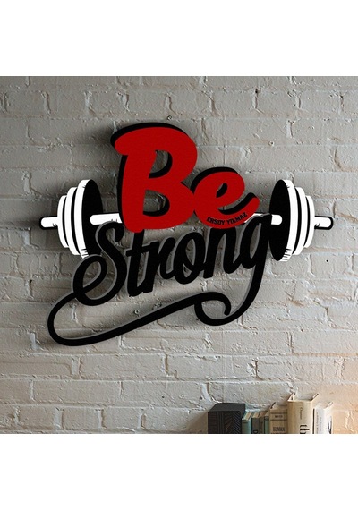 Bk Gift Kişiye Özel Be Strong Tasarımlı Ahşap Duvar Objesi Model 2 Akgn12029 Renkli