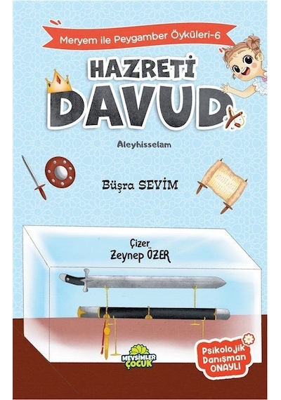 Hz.davud / Meryem İle Peygamber Öyküleri 6 / Büşra Sevim