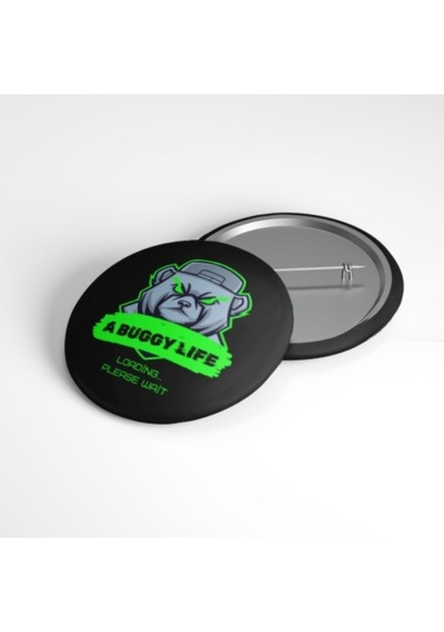 A Buggy Life - Loading Please Wait - 58mm Rozet Çok Renkli