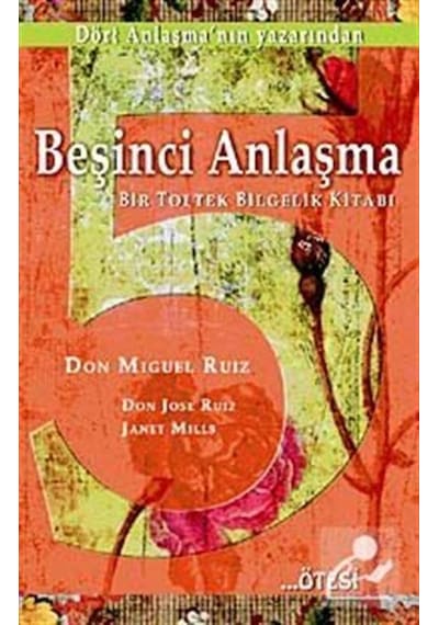 Beşinci Anlaşma - Don Miguel Ruiz