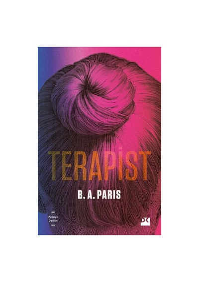 Terapist B.a.: Paris'te Geçen Bir Hikaye