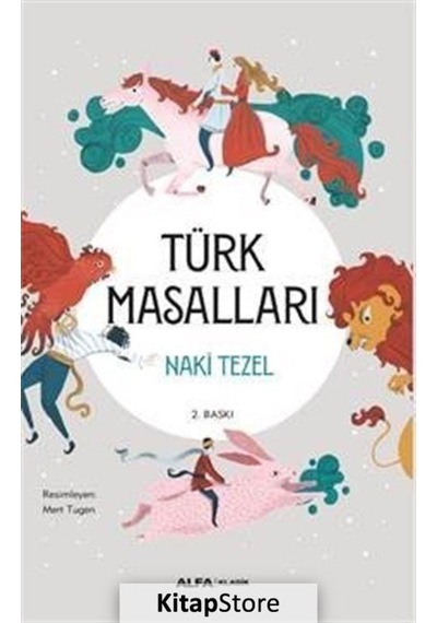 Türk  Masalları / Naki Tezel