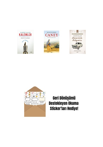 Tarihi Yazan Kalemler + Caney + Yarım Kalan Devrim Rüyası + Okuma Sticker'ları