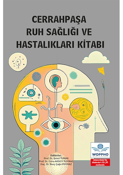 Cerrahpaşa Ruh Sağlığı Ve Hastalıkları Kitabı