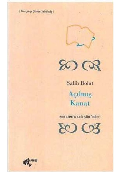 Açılmış Kanat - Salih Bolat