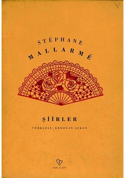 Şiirler - Stephane Mallarme - Varlık Yayınları