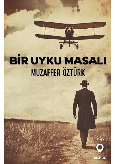 Bir Uyku Masalı / Muzaffer Öztürk