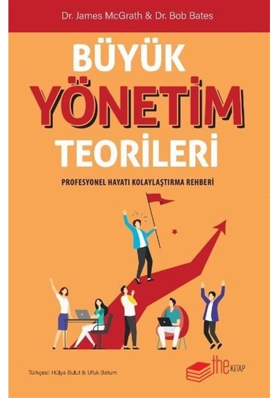 Büyük Yönetim Teorileri / Dr. James Mcgrath