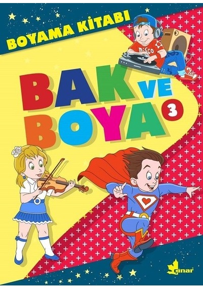 Bak ve Boya 3-Boyama Kitabı- Çınar Yayınları