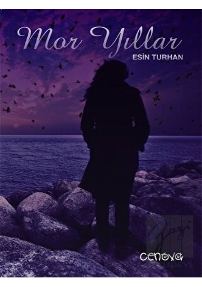Mor Yıllar - Esin Turhan - Cenova