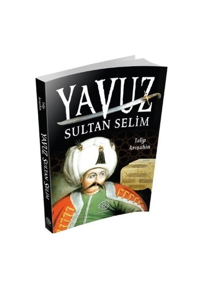 Yavuz Sultan Selim Han Mihrabat Yayınları