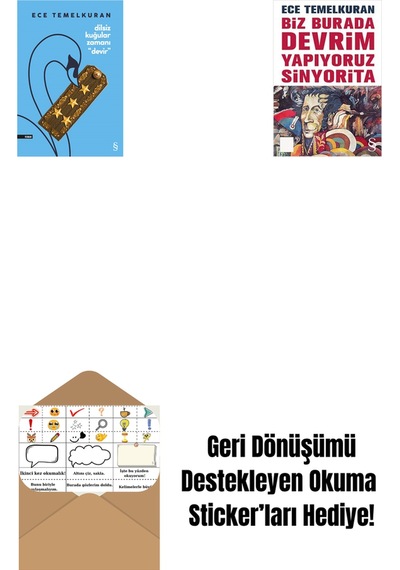 Dilsiz Kuğular Zamanı Devir + Biz Burada Devrim Yapıyoruz Sinyorita Cep Boy + Okuma Sticker'ları