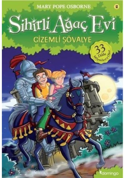 Sihirli Ağaç Evi 2-Gizemli Şövalye