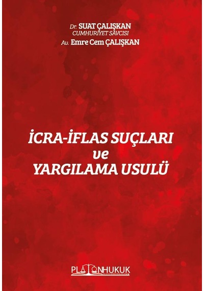 İcra İflas Suçları Ve Yargılama Usulü