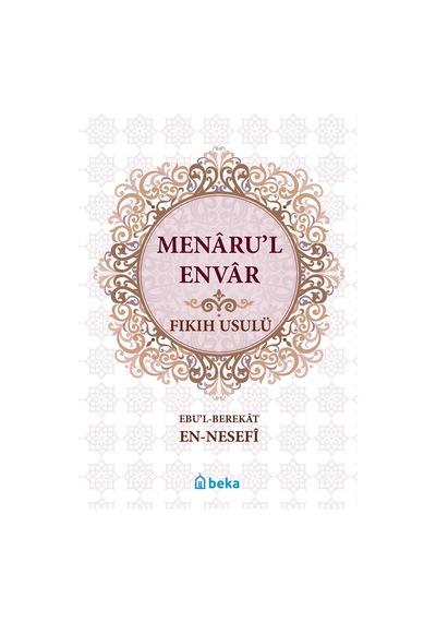 Fıkıh Usulü - Menarul Envar