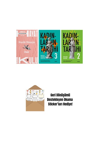 Hayat Okulu - Nazik Olmaya Dair + Kadınların Tarihi 3 Ciltli + Kadınların Tarihi 2 + Okuma Sticker'ları