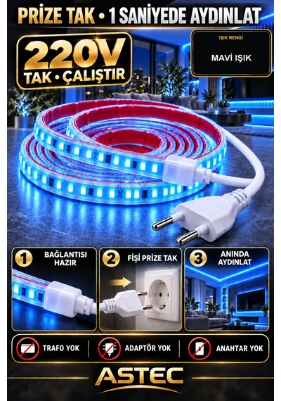 Astec Yapışkanlı 100 Metre Mavi 220v Silikonlu Şerit Led Yüksek Güç Tak Çalıştır İç Dış Mekân Su Geçirmez