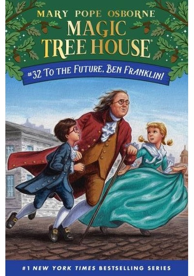 To The Future, Ben Franklin Magic Tree House 32
