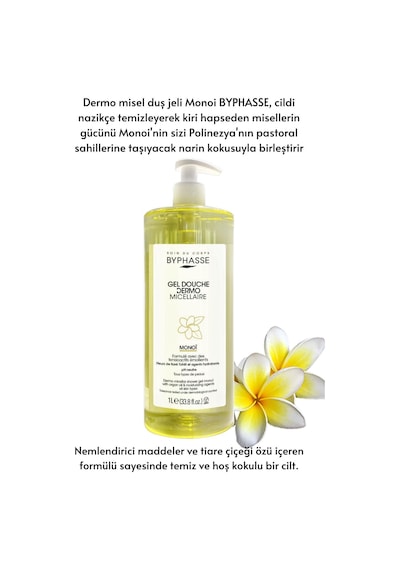 Byphasse Dermo Micellar Monoi Oil Duş Jeli Tüm Ciltler İçin 1 L