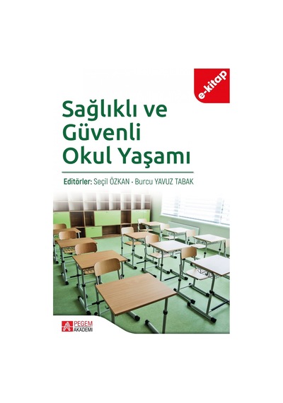 Sağlıklı Ve Güvenli Okul Yaşamı E-kitap