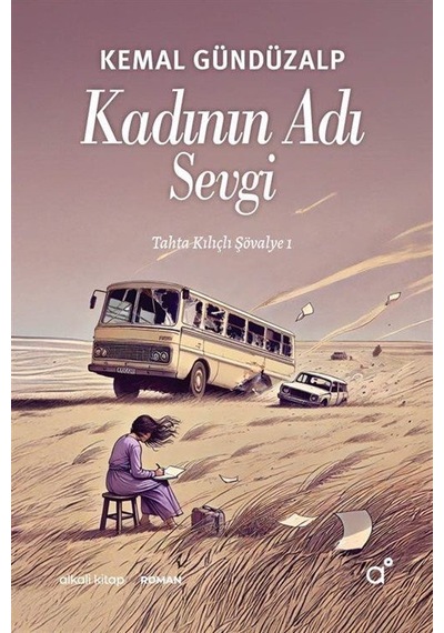 Kadının Adı Sevgi / Kemal Gündüzalp