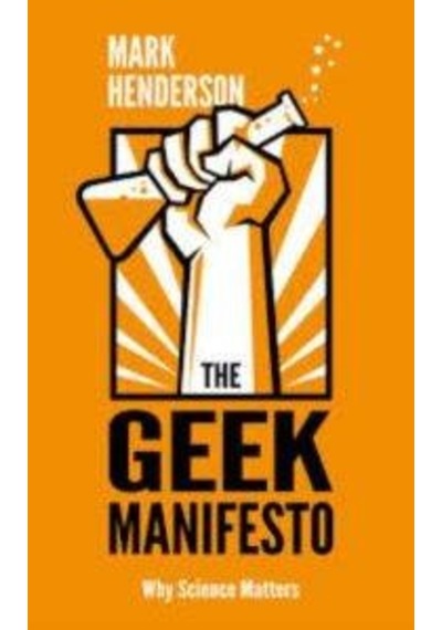 The Geek Manifesto