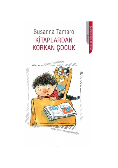 Kitaplardan Korkan Çocuk - Susanna Tamaro