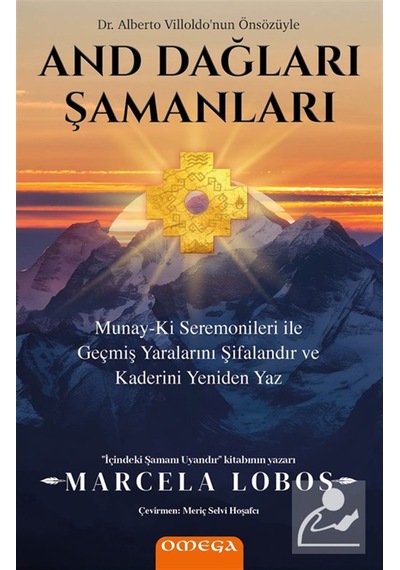 And Dağları Şamanları & Munay-ki Seremonileri İle Geçmiş Yaral...