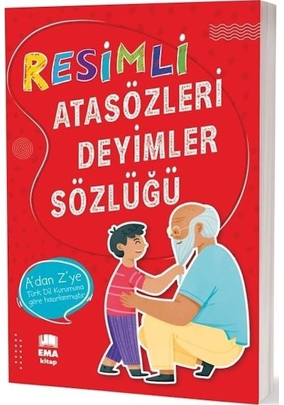 Resimli Atasözleri Deyimler Sözlüğü Renkli TDK Uyumlu- Ema Kitap
