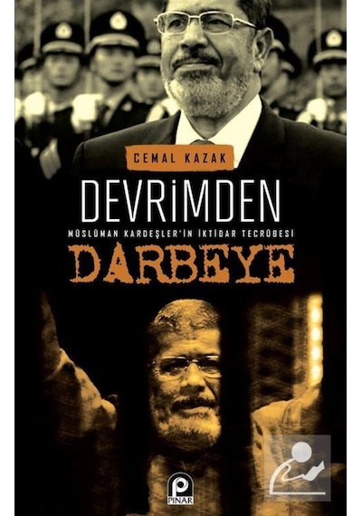 Devrimden Darbeye Müslüman Kardeşler'In Iktidar Tecrübesi / Ce... 9789753524780