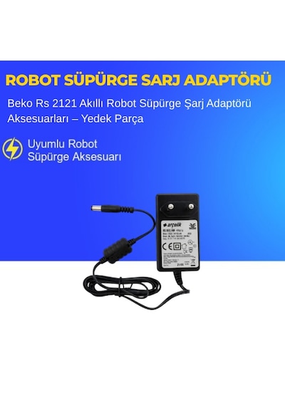Beko Rs 2121 Akıllı Robot Süpürge Şarj Adaptörü Aksesuarları Yedek Parça