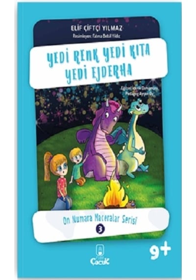 Yedi Renk Yedi Kıta Yedi Ejderha - Elif Çiftçi Yılmaz - Floki Çocuk
