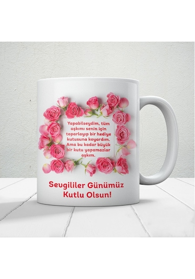 Sevgililer Günümüz Kutlu Olsun Baskılı Kupa Bardak Mod16 Beyaz