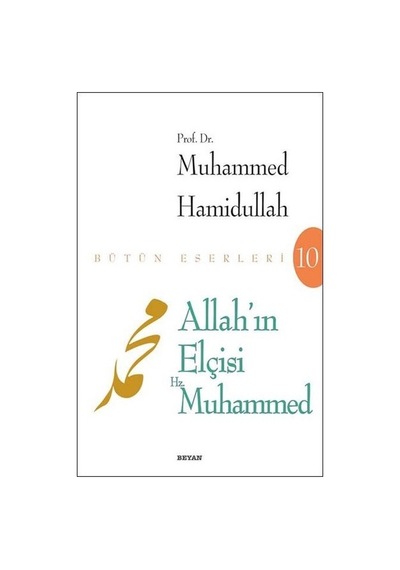Allah'In Elçisi Hz.  Muhammed