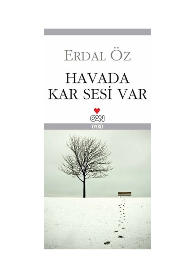 Havada Kar Sesi Var - Erdal Öz -  Can Yayınları