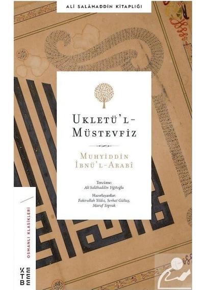 Ukletül'L Müstevfiz / Muhyiddin Ibn Arabi