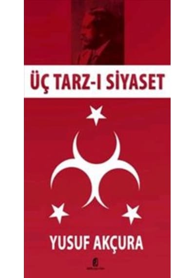 Üç Tarz-I Siyaset n11.1901