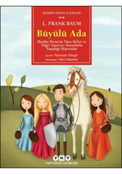 Büyülü Ada - Lyman Frank Baum - Yapı Kredi Yayınları