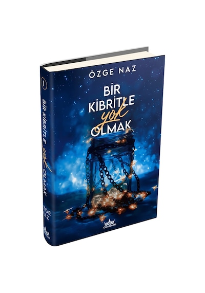 Bir Kibritle Yok Olmak 1 Ciltli