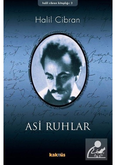 Asi Ruhlar - Halil Cibran - Kaknüs Yayınları